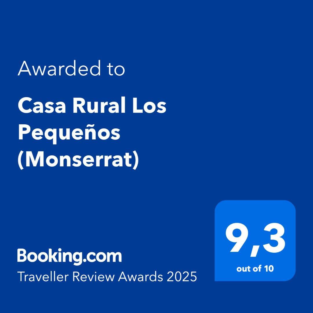 Casa Rural Los Pequenos Monserrat Exterior foto